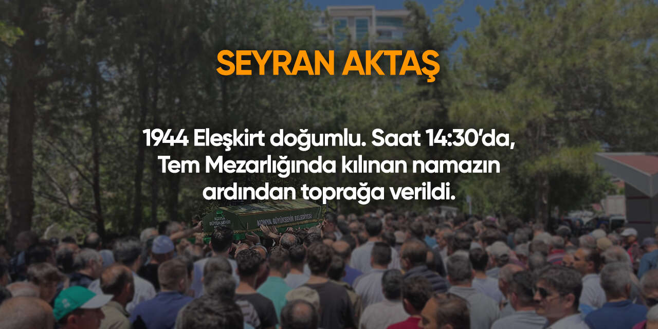 Konya'da bugün vefat edenler | 9 Mart 2026 2